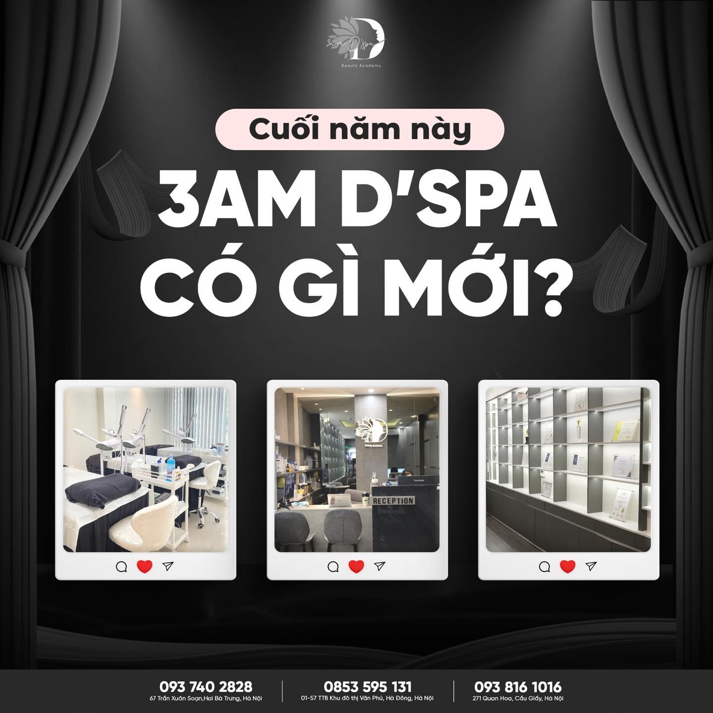 Cuối năm này, 3AM D’spa có gì mới?
