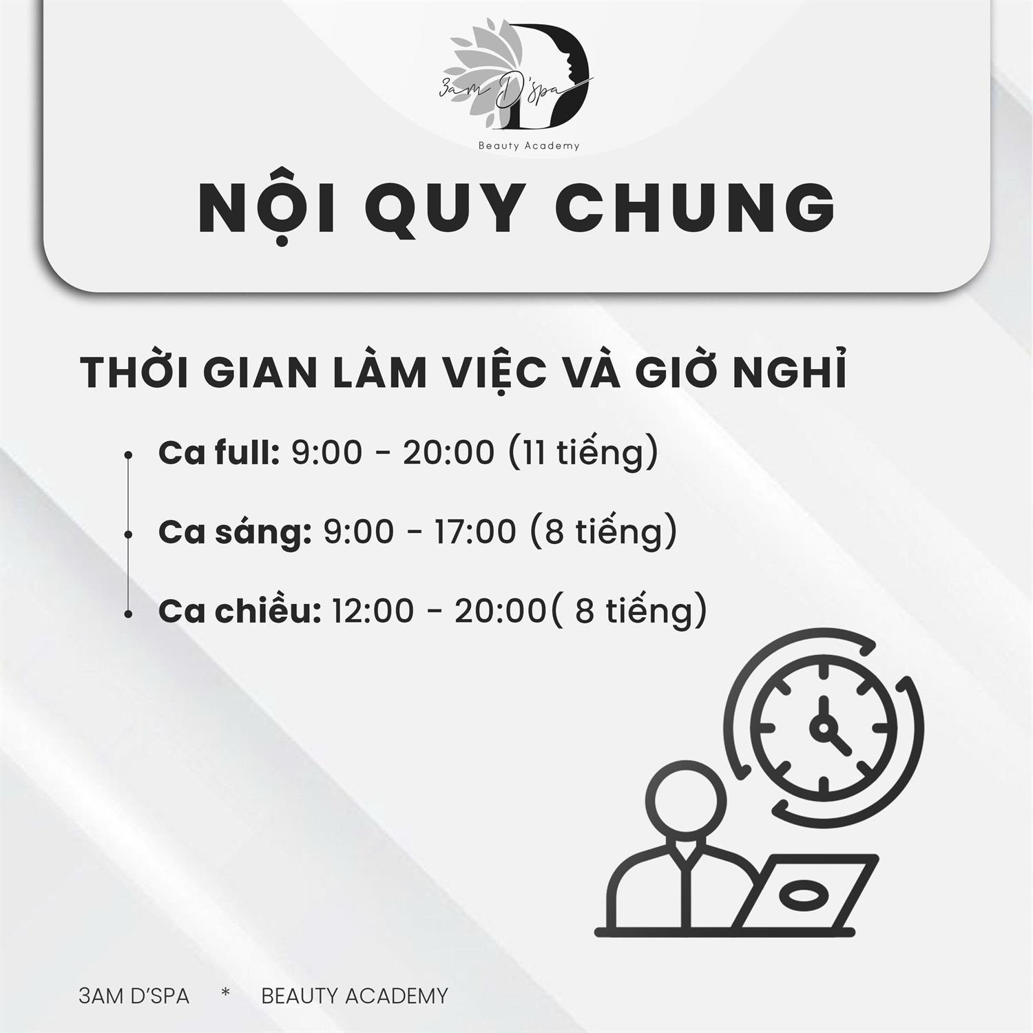 THỜI GIAN LÀM VIỆC VÀ GIỜ NGHỈ 