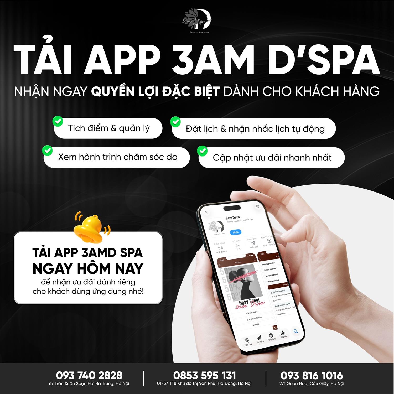 TẢI APP 3AM D’SPA - NHẬN NGAY QUYỀN LỢI ĐẶC BIỆT DÀNH CHO KHÁCH HÀNG